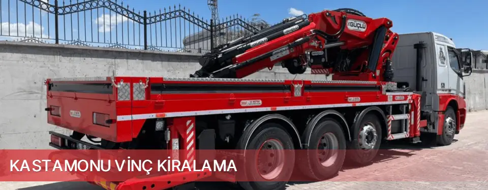 Kastamonu İli Vinç Kiralama